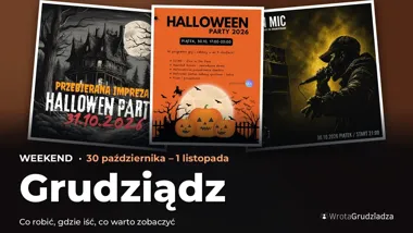 Co robić w weekend w Grudziądzu? Wydarzenia 30 października – 1 listopada – okładka przeglądu weekendowego