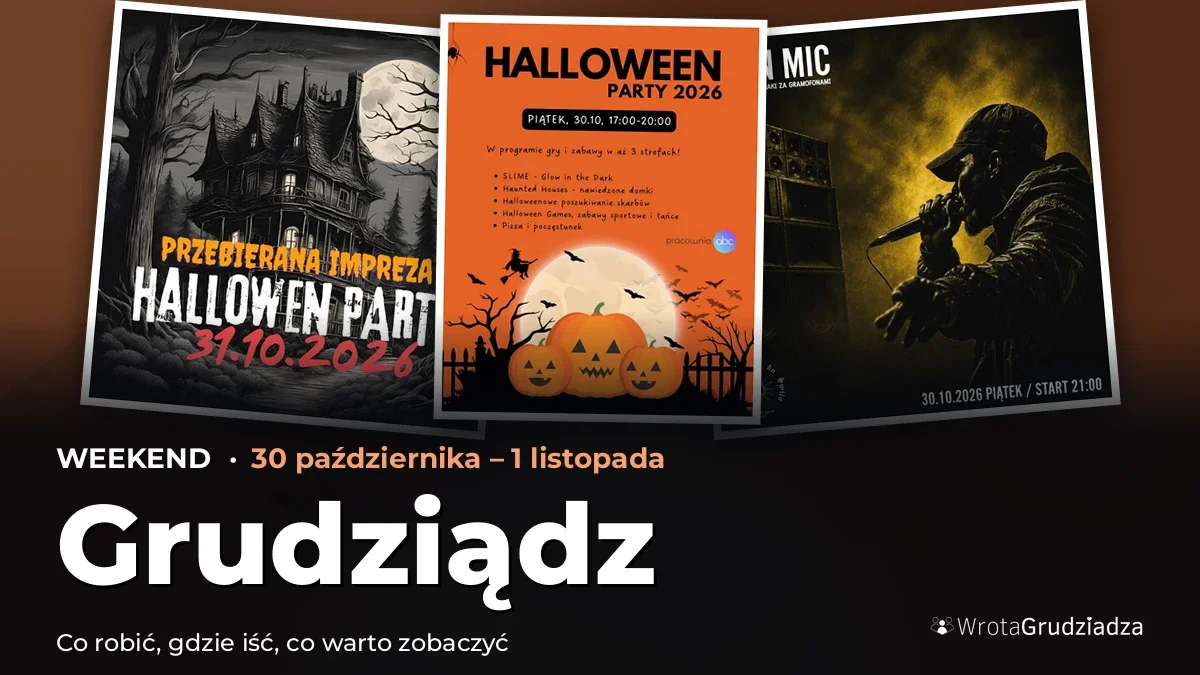 Co robić w weekend w Grudziądzu? Wydarzenia 30 października – 1 listopada – okładka przeglądu weekendowego