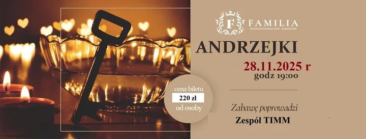 Grafika promocyjna wydarzenia Andrzejki 2025 — Centrum Konferencyjno Bankietowe Familia