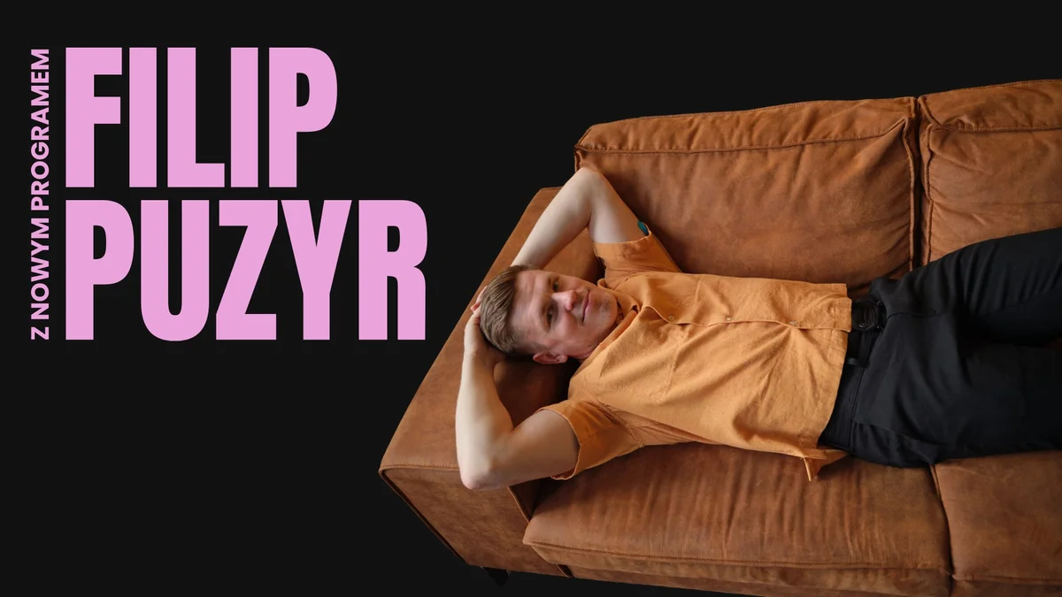 Grafika promocyjna wydarzenia Filip Puzyr z nowym programem stand-up w Grudziądzu