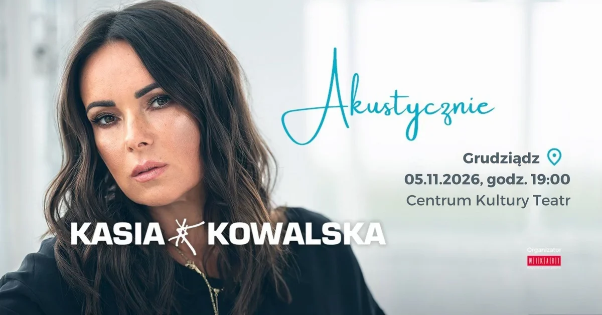 Grafika promocyjna wydarzenia Kasia Kowalska – koncert akustyczny