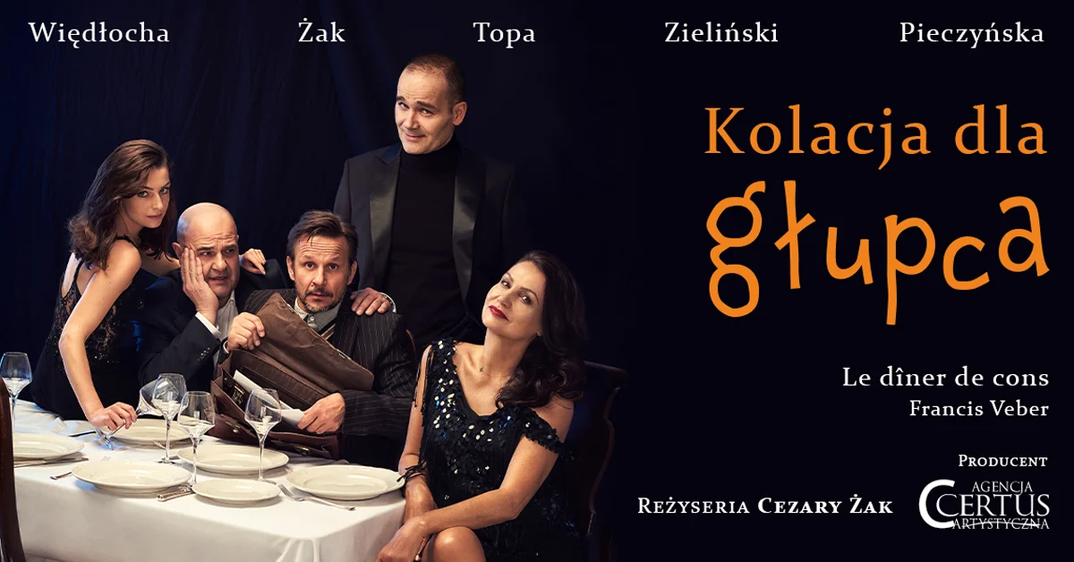 Grafika promocyjna wydarzenia Kolacja dla głupca w Grudziądzu