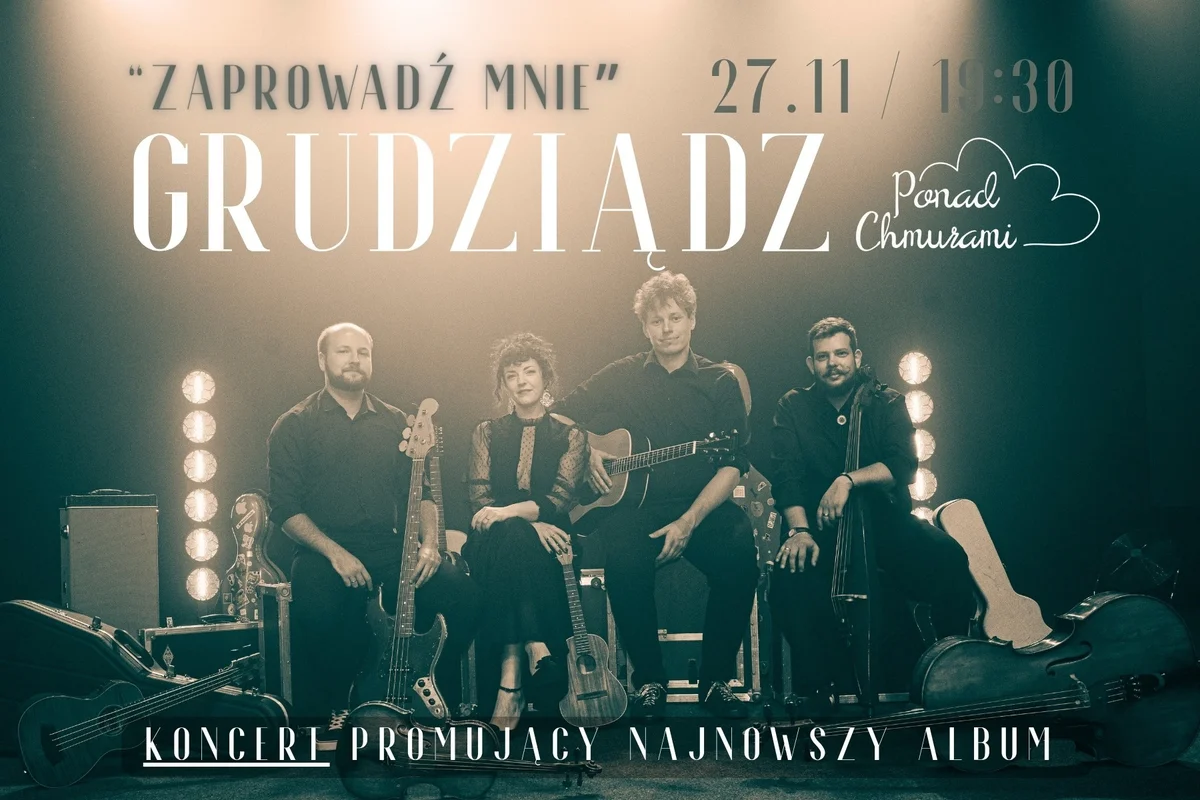 Grafika promocyjna wydarzenia Ponad Chmurami – koncert w Grudziądzu