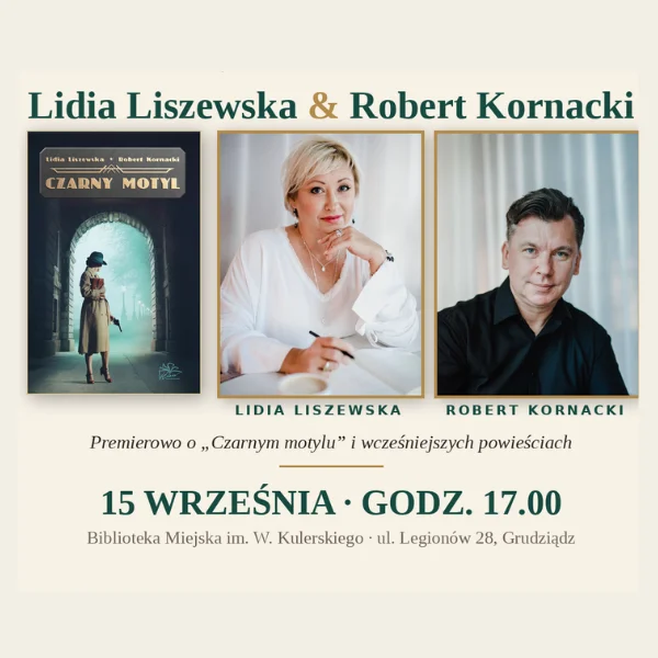 Grafika promocyjna wydarzenia Spotkanie autorskie z Lidią Liszewską i Robertem Kornackim