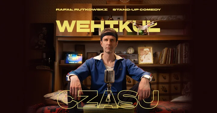 Grafika promocyjna wydarzenia Stand-up Grudziądz: Rafał Rutkowski — „Wehikuł czasu”