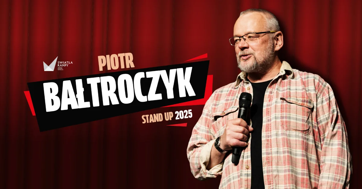 Grafika promocyjna wydarzenia Stand-up Piotra Bałtroczyka w Grudziądzu