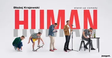 Grafika promocyjna wydarzenia GRUDZIĄDZ: Stand-up Błażej Krajewski — „Human” (VI termin)