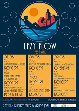 Grafika promocyjna wydarzenia Lazy Flow Festiwal w Grudziądzu – muzyka, film i letni klimat nad Wisłą