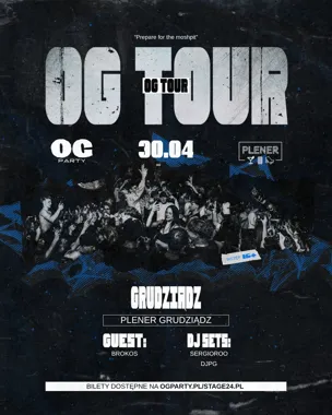 Grafika promocyjna wydarzenia OG TOUR „Prepare for the Moshpit” w Grudziądzu. Koncert w Plenerze 30 kwietnia