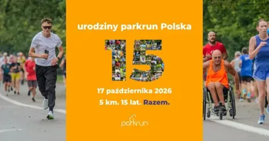 Grafika promocyjna wydarzenia parkrun Grudziądz – 15. urodziny parkrun Polska