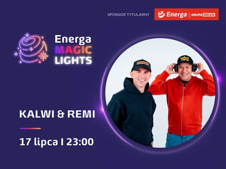 Kalwi & Remi zamkną pierwszy wieczór Magic Lights w Grudziądzu