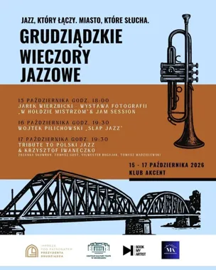 Trzy dni jazzu w Grudziądzu. Koncerty, wystawa i jam session