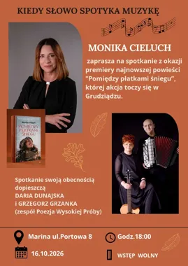 Grudziądz w powieści i na scenie. Monika Cieluch spotka się z publicznością